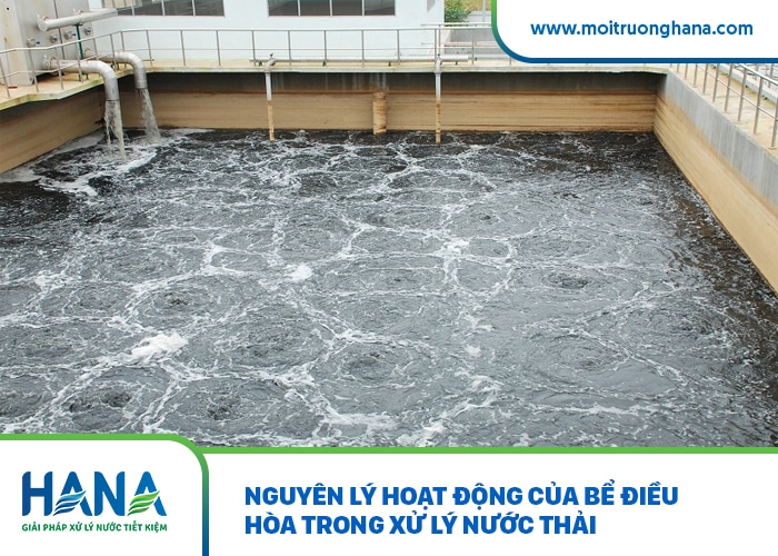 Nguyên lý hoạt động của bể điều hòa trong xử lý nước thải