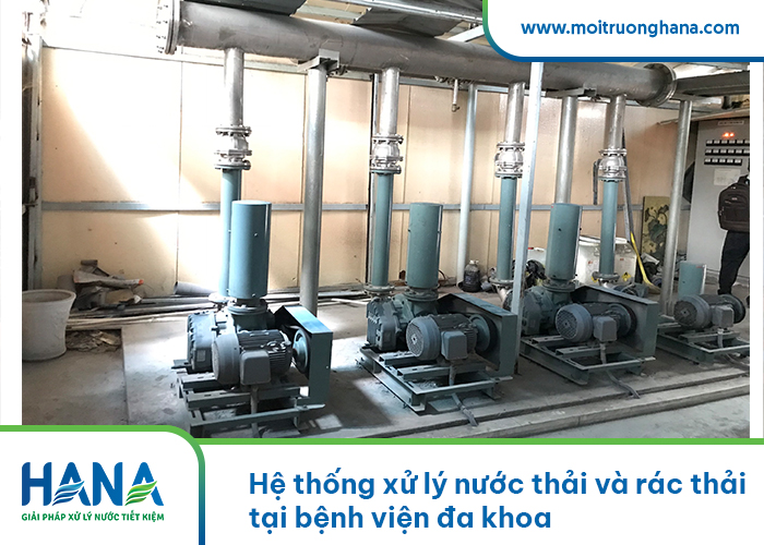 Hệ thống xử lý nước thải và rác thải tại bệnh viện đa khoa