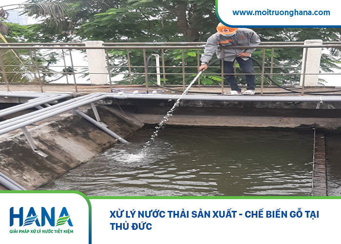 Xử lý nước thải sản xuất - chế biến gỗ tại Thủ Đức