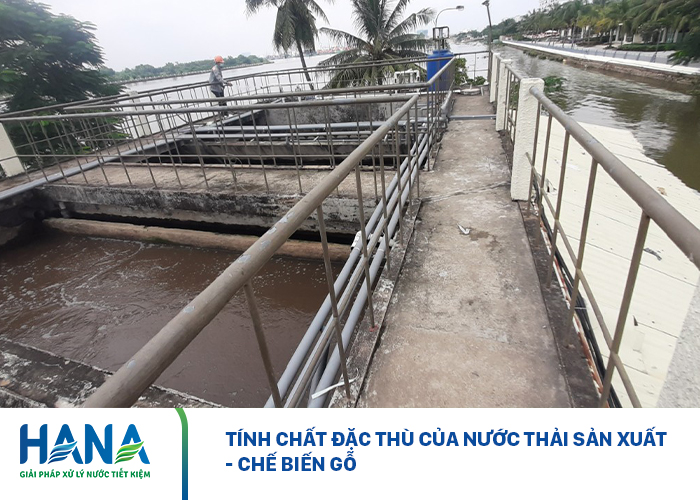 Tính chất đặc thù của nước thải sản xuất - chế biến gỗ