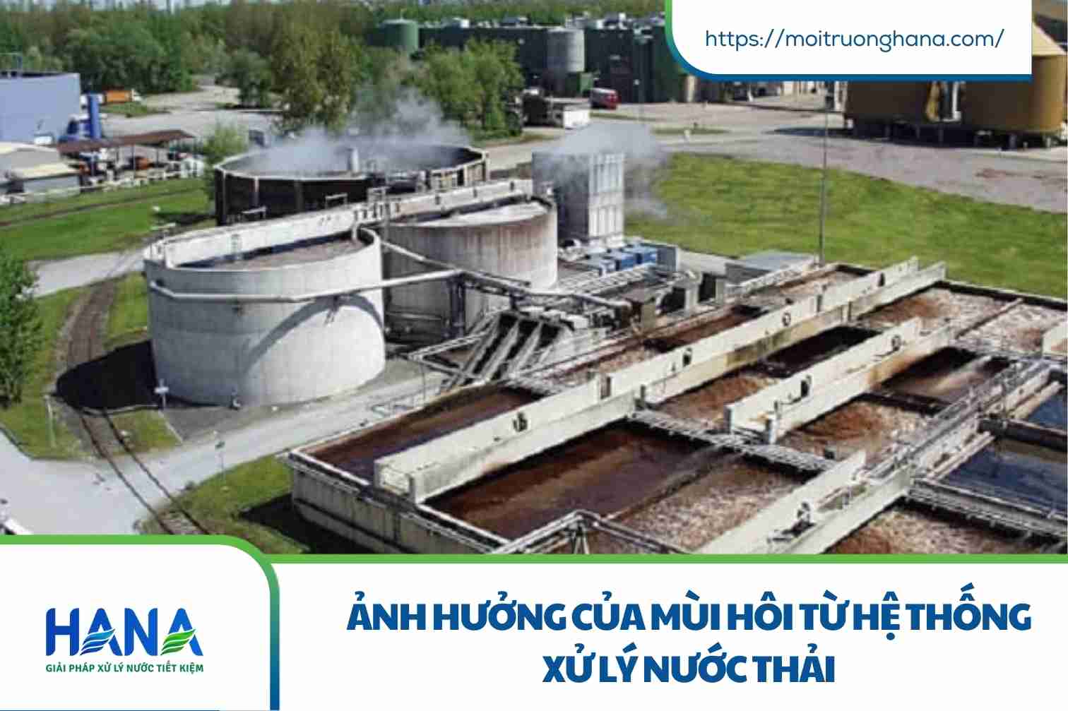 Ảnh hưởng của mùi hôi từ hệ thống xử lý nước thải
