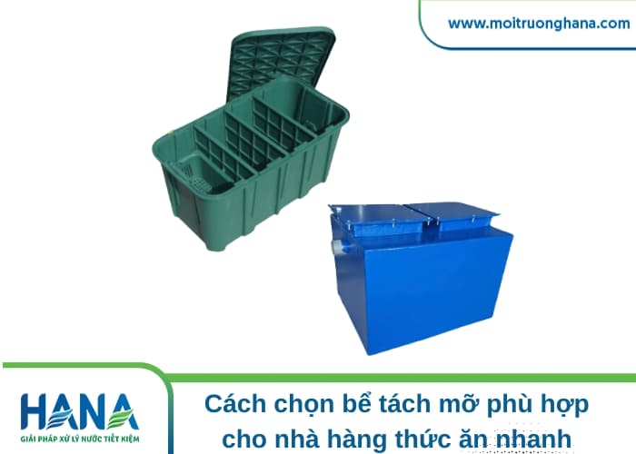 Xử lý dầu mỡ nhà hàng thức ăn nhanh