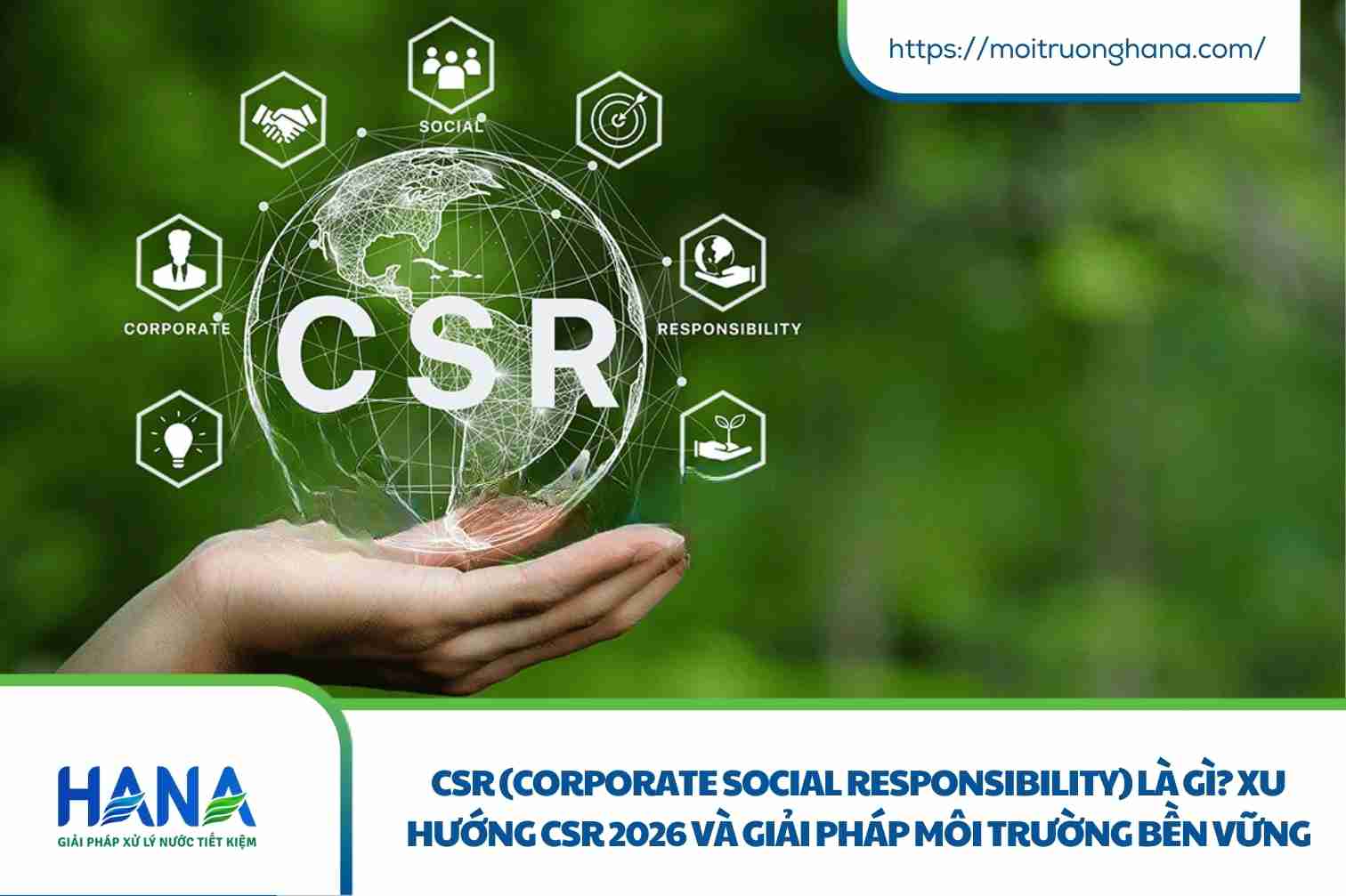 CSR (Corporate Social Responsibility) là gì