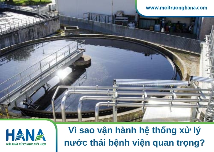 vận hành hệ thống xử lý nước thải bệnh viện