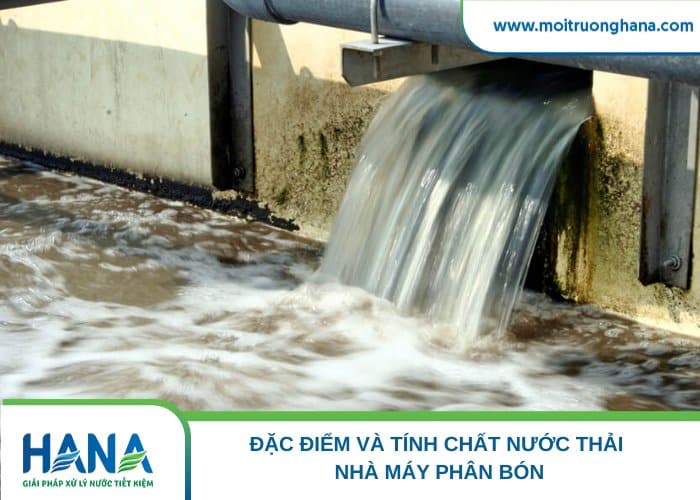 Nước thải từ các nhà máy sản xuất