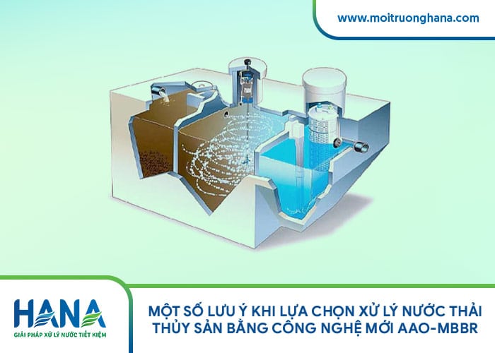 Một số lưu ý khi lựa chọn xử lý nước thải thủy sản bằng công nghệ mới AAO-MBBR