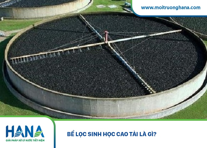 Bể lọc sinh học cao tải