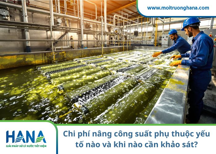 Chi phí nâng công suất phụ thuộc yếu tố nào và khi nào cần khảo sát?