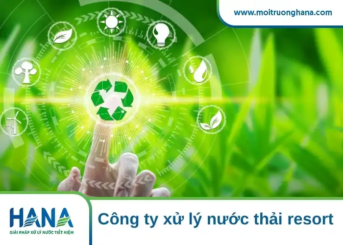 Công ty xử lý nước thải resort Hana