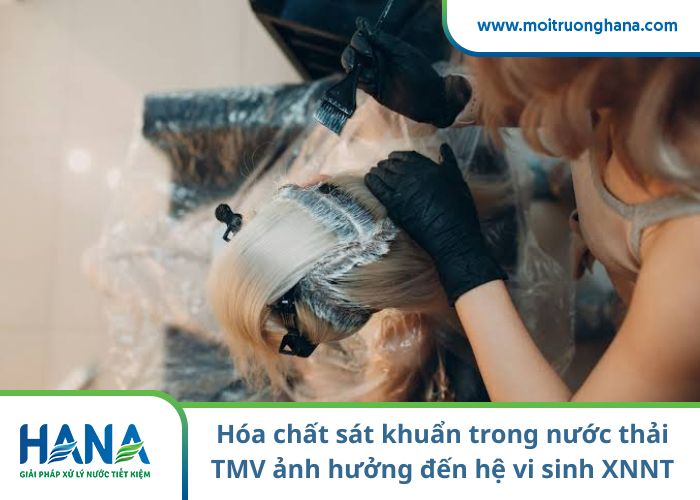 Hóa chất sát khuẩn trong nước thải thẩm mỹ viện ảnh hưởng đến hệ vi sinh xử lý như thế nào?