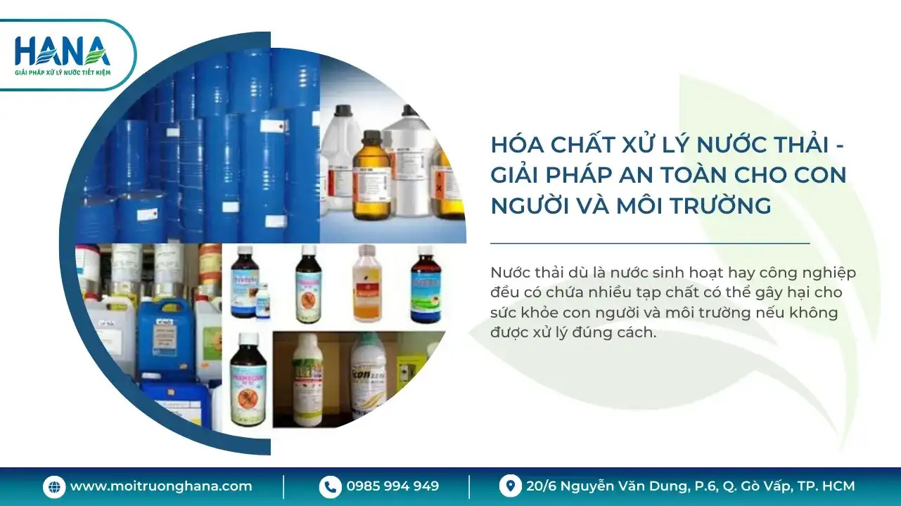 Hóa chất xử lý nước thải la giải pháp an toàn cho con người và môi trường