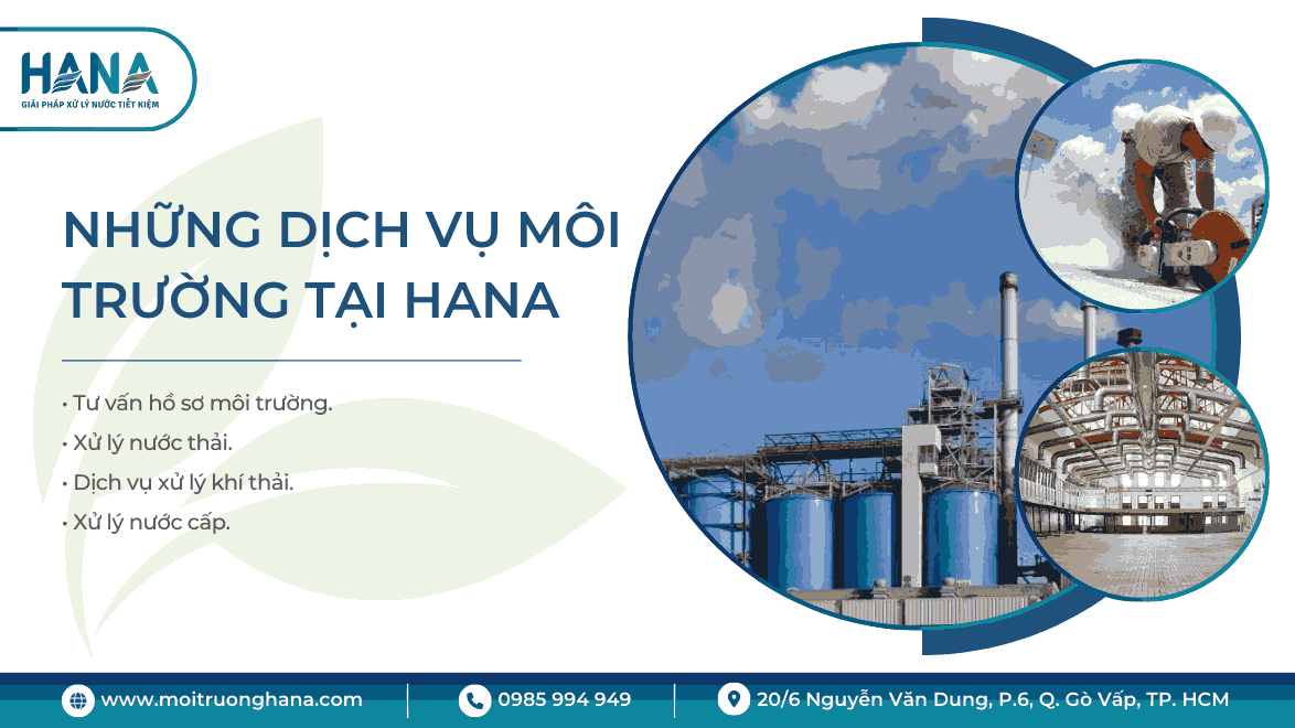 Những dịch vụ môi trường hiện có tại HANA