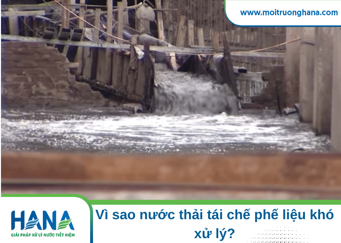 Xử lý nước thải tái chế phế liệu: Thách thức và giải pháp hiệu quả 2 Nước thải tái chế phế liệu