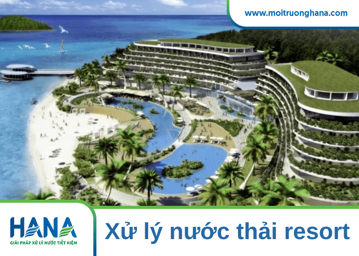xử lý nước thải resort